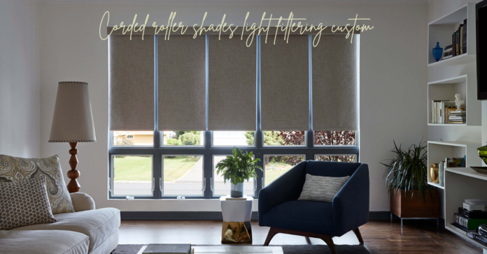 corded roller shades light filtering custom