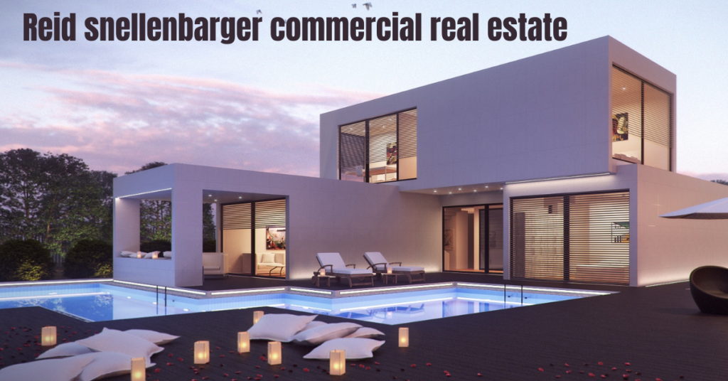 reid snellenbarger commercial real estate