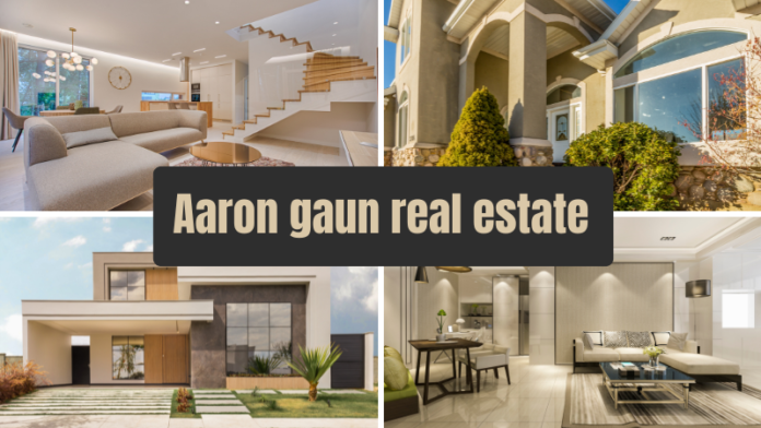 aaron gaun real estate